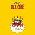 we are ALL ONE 2011 HAPPY BIRTHDAY＜初回生産限定盤＞