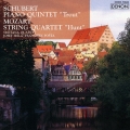 シューベルト:ピアノ五重奏曲≪ます≫ モーツァルト:弦楽四重奏曲 第17番≪狩≫