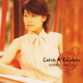 キャッチ・ア・レインボー