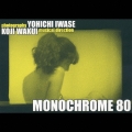 モノクローム 80 [CD+写真集]＜初回生産限定盤＞
