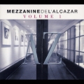 MEZZANINE DE L'A LCAZAR VOLUME 1
