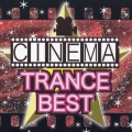 CINEMA TRANCE BEST