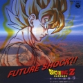 ドラゴンボールZ ヒット曲集9-FUTURE SHOCK!!-＜完全限定生産盤＞