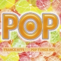 TRANCE HITS!!～POP TUNES MIX～