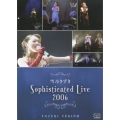 Sophisticated Live 2006