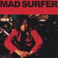 Mad Surfer [CD+DVD]＜初回生産限定盤＞