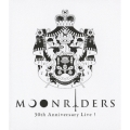 MOONRIDERS 30th Anniversary Live