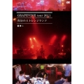 GRAPEVINE tour 2011「真昼のストレンジランド」