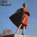 オー! モニカ!＜完全生産限定盤＞