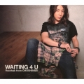 WAITING 4 U [CD+フォトブック]＜初回限定盤A＞