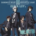DARKNESS NIGHT/BRIGHTEST LIGHT