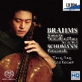 ブラームス:チェロ・ソナタ 第1番&第2番、シューマン:幻想小曲集