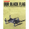 OUR BLACK FLAG the pillows 25th Anniversary NEVER ENDING STORY [9Blu-ray Disc+GOODS]＜初回受注限定生産盤＞