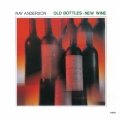 オールド・ボトルズ・ニュー・ワイン＜完全限定生産盤＞