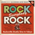 B.A.D RECORDS UNITED PRESENTS "Rock,Everybody,Rock-Rocksville Studio One In Tokyo-"