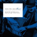Color Mix Vol.2 BLUE -Jazzy Hiphop, Underground Grooves-REVOLUTION RECORDING Works mixed by Laugh (F