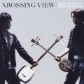XROSSING VIEW
