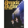 ブレッド＆バター　ＬＩＶＥ　２００６