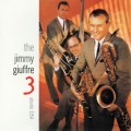 ジミー・ジュフリー3＜紙ジャケット仕様完全生産限定盤＞