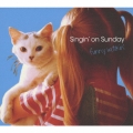 シンギン・オン・サンデー～ファニー・ウォーキン