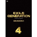 EXILE GENERATION SEASON1 Vol.4