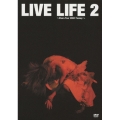 LIVE LIFE 2 ～Chara Tour 2008 「honey」～