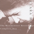 ウエストミンスター録音コンプリート・ボックス クララ・ハスキルの神髄＜初回限定盤＞