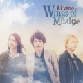 Wings of Music [CD+DVD]＜限定盤＞