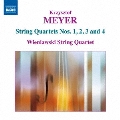 Krzysztof Meyer: String Quartets Nos. 1, 2, 3 and 4