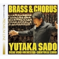 BRASS&CHORUS 吹奏楽と合唱の祭典＜初回生産限定盤＞