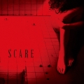 SCARE [CD+DVD]＜初回生産限定盤＞