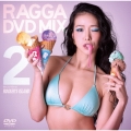 RAGGA DVD-MIX 2