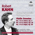Robert Kahn: Chamber Music Vol.1