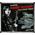 ランディ・ローズ・アルティメット・トリビュート [CD+DVD]
