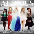 die for you/Dearly/Believe Myself [CD+DVD]＜限定盤B＞
