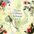 True Colors Album vol.2