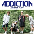 ADDICTION PARTY (typeC)
