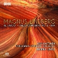 Magnus Lindberg: Al Largo, Cello Concerto No.2, Era