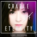 CRADLE OF ETERNITY＜数量限定生産盤＞