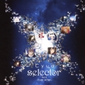 「selector」Best -Ever After-