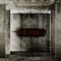 Timer [CD+DVD]＜初回生産限定LIMITED EDITION盤＞