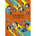 CUE DREAM JAM-BOREE 2018 -リキーオと魔法の杖-