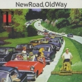 New Road, Old Way
