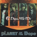 PLANET OF THE Dope