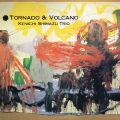 TORNADO & VOLCANO