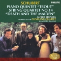 シューベルト:ピアノ五重奏≪ます≫/弦楽四重奏曲≪死と乙女≫