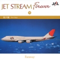 JET STREAM FOREVER 10 「虹の旗」