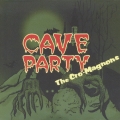 CAVE PARTY [CD+DVD]＜初回生産限定盤＞