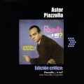 アストル・ピアソラ名盤コレクション２　ピアソラか否か