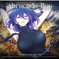 Abracada-Boo＜通常盤＞